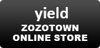 yield zozotown ONLINE STORE